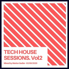 Marlon Sadler - Tech House Sessions. Vol 2 FREE DOWNLOAD