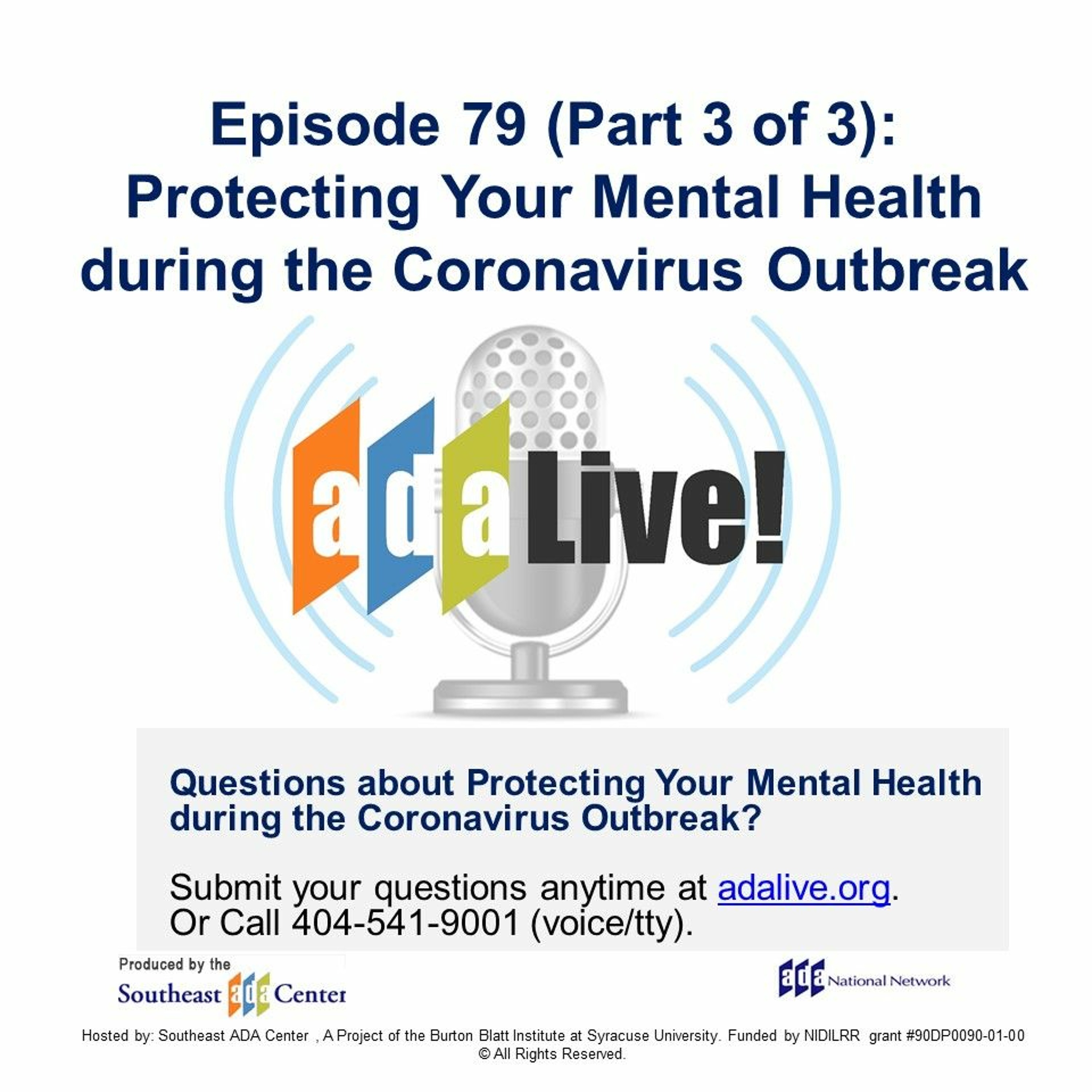 Episode 79 (Part 3 of 3): Protecting Your Mental Health during the Coronavirus Outbreak episode artwork