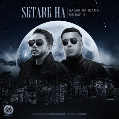 Babak Rahnama ft. Mr.Raoofi - Setare Ha