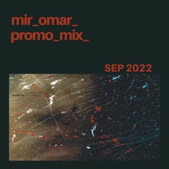 Mir Omar - September Promo 2022