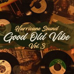 Bring Back The Good Old Vibe Vol.3 (Rocksteady Mix)