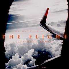 Dj Matys & D - Gor - The Flight (Luxtreme Remix)