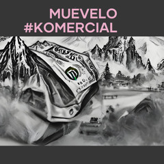 Muévelo #komercial