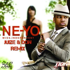 Ne-Yo - Miss Independent (Dj Juize & Dj Don Remix) (FREE DOWNLOAD)