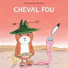 Cheval Fou