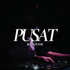 PUSAT BERGOYANK 🕺🕺