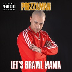 Lets Brawl Mania (Ft Barbara Craig)