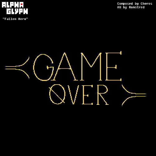 Fallen Hero ~ ALPHAGLYPH