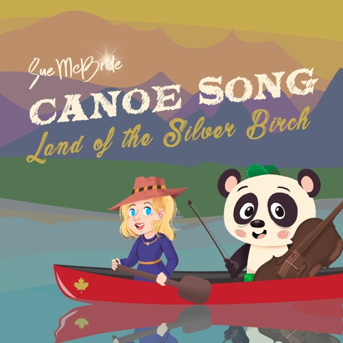 Canoe Song/Land of the Silver Birch