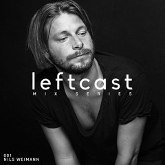 Leftcast 001 - Nils Weimann [Subtil Records]