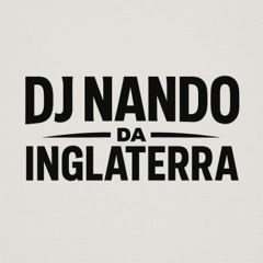 TEST - FAMOSINHA X BAILE DO PALÁCIO [ [ DJ NANDO DA INGLATERRA ] ]