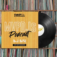 MVPDJs Podcast #8 - Hip Hop Bangers - Div