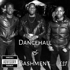DANCEHALL & BASHMENT M1X