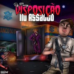 ''Disposição No Assalto'' (Prod.Hirata)