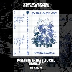 PREMIERE CDL || Extra Bleu Ciel - Trabajar |META MOTO| 2025