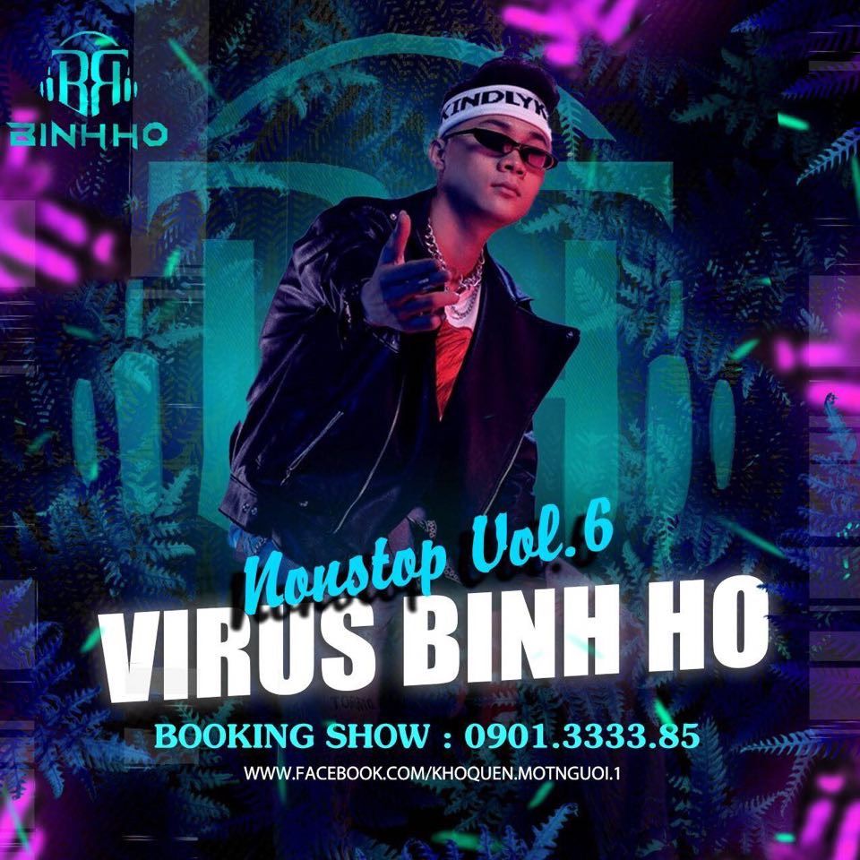 Niżżel Virus Binh Ho (Nonstop Vol.6)