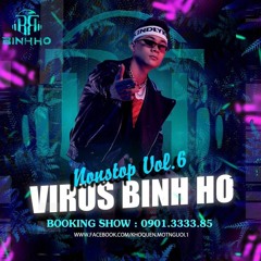 Virus Binh Ho (Nonstop Vol.6)