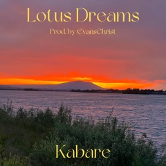 Lotus Dreams (Prod. by EvansChrist)