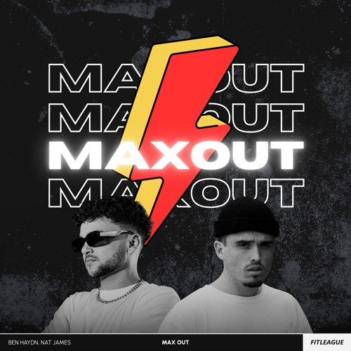 ben haydn, Nat James - Max Out