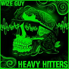 Heavy Hitters Vol 5 - Wize Guy 4