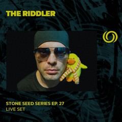 THE RIDDLER | Stone Seed Series Ep. 27 | 20/09/2024