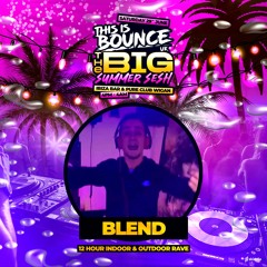 This Is Bounce UK - BIG Summer Sesh 2024 (Blend Promo Mix)