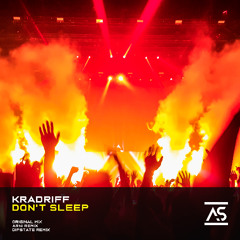 Kradriff - Don't Sleep (Difstate Extended Remix)