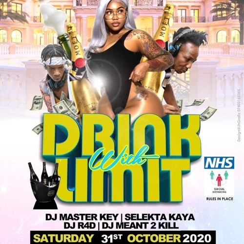 DRINK WITH LIMIT MIX BY DJ R4N