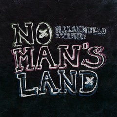 Marshmello x Venbee - No Man's Land