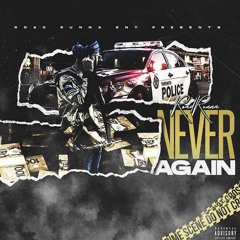 Never Again (Clean/Radio Version)