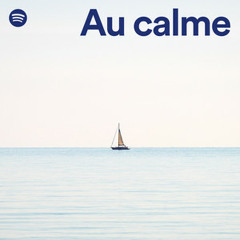 Au calme