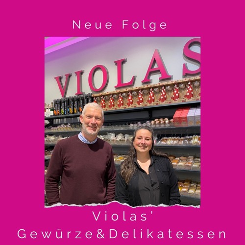 Stream episode Violas Gewürze & Delikatessen by Retailtalker podcast |  Listen online for free on SoundCloud
