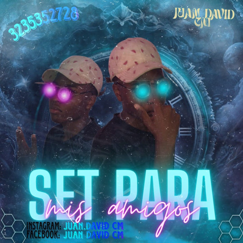 (SET PARA MIS AMIGOS 🫂❤️⚡️) MIXED BY JUAN DAVID CM DJ 🤹🏽‍♂️🔥🔥
