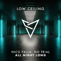 Nico Falla, No Trial - ALL NIGHT LONG