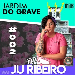 JARDIM DO GRAVE #2 - JU RIBEIRO