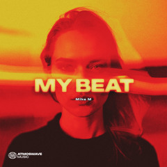 My beat