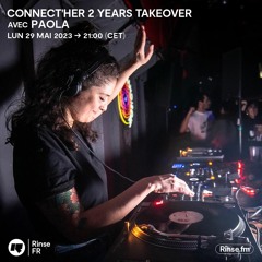 Connect'HER 2 Years Take Over avec Paola - 29 Mai 2023