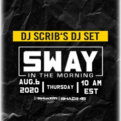 @djscrib06- Sway In The Morning