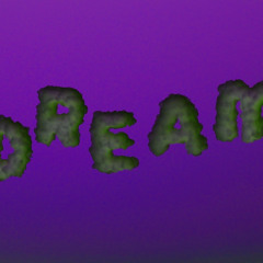 Dreams ( prod by different money)