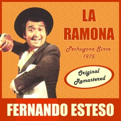 La Ramona (Original Remastered)
