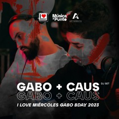 Gabo Forero + Caus DJ Set @ I Love Miércoles Gabo Bday 2023