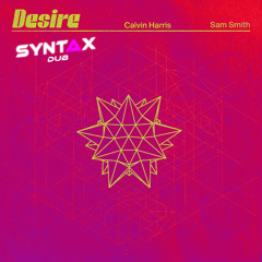 Desire - Syntax UKG Dub
