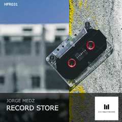 Jorge Medz - Record Store (Preview)