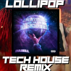 DARELL - LOLLIPOP (Jaylem Tech House Remix)