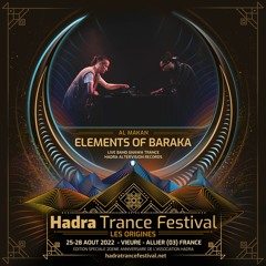 ELEMENTS OF BARAKA LIVE @ HADRA TRANCE FESTIVAL 2022 [25.08 | 20:00 / 21:00]