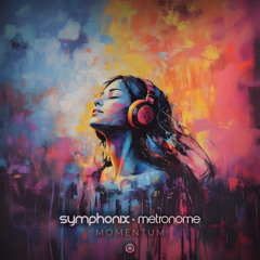 Symphonix & Metronome - Momentum (teaser) - OUT NOW!