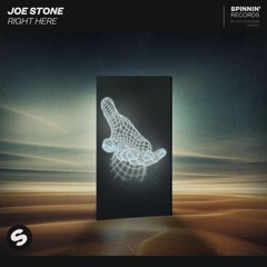 Joe Stone - Right Here [OUT NOW]