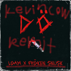 DÖ  LOAM X FRÖKEN SNUSK (BASS BOOSTED) (SPEED UP)