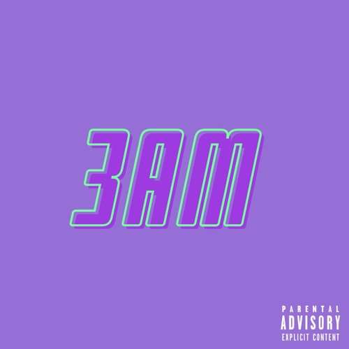 3AM (Prod. level)