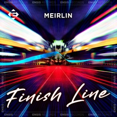 Finish Line (2022 Ver) [Ensis Records]